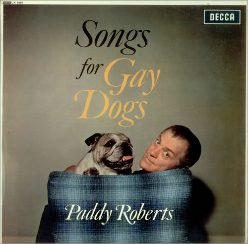 BALEARIC CRUFTS - Page 4 Paddy-roberts-songs-for-gay-dog-455480
